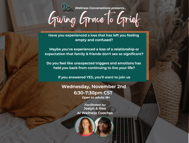 Giving Grace to Grief Wellness Conversation